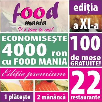 Profitați din timp de ediția PREMIUM Food Mania