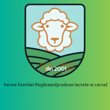 Ferma Familiei Pogăcean - produse lactate si carne
