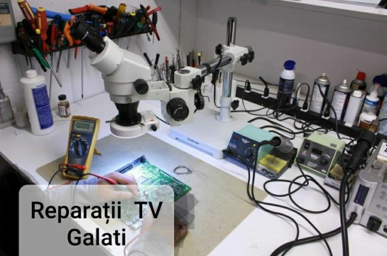 Reparatii Televizoare Led in Galati