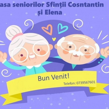 CĂMIN DE BĂTRÂNI SFINȚII CONSTANTIN ȘI ELENA