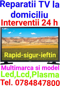 Reparatii Tv la domiciliu