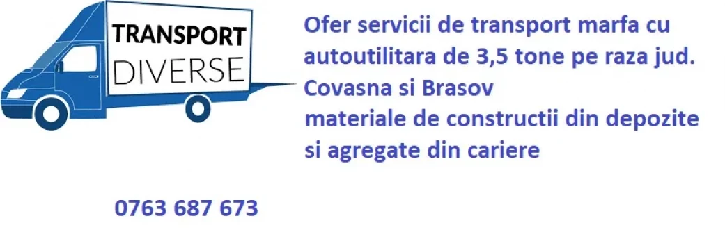 Transport Nisip, Lemne și materiale de construcții în Covasna