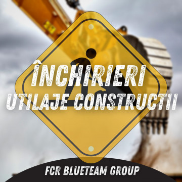 Închireri Utilaje Construcții FCR