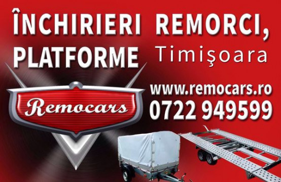 Inchirieri remorci platforme Timisoara